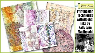 Gel Press Printmaking with Alcohol Inks by Sally Lynn MacDonald [upl. by Juta811]