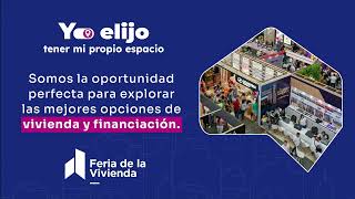 Oportunidad perfecta para explorar opciones de vivienda y financiación Feria de la Vivienda 2024 [upl. by Nuawad]