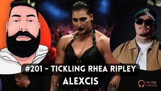 201  Interview Feat Alexcis quotTickling Rhea Ripley Im Not Cool amp The Wedding Auditionquot [upl. by Candida]