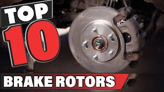 Best Brake Rotor In 2024  Top 10 Brake Rotors Review [upl. by Goddord]