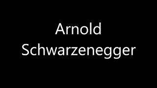 How to pronounce Arnold Schwarzenegger [upl. by Firehs717]