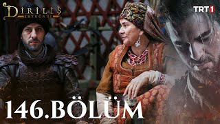 Diriliş Ertuğrul 146 Bölüm [upl. by Normak]