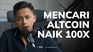 Cara Mencari Altcoin yang Akan Naik 100x [upl. by Oigroeg523]