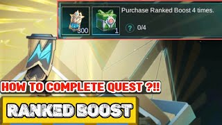 THIS IS HOW TO COMPLETE QUEST PURCHASE RANKED BOOST IN M4 PASS  Mobile Legends [upl. by Ettedanreb104]