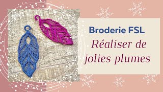 Broderie FSL  Broder de jolies plumes [upl. by Bubb904]