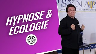 Lécologie en hypnose nexiste pas  Philippe Vernois  Formation hypnose Marseille [upl. by Fanchet90]