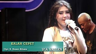 Kalah Cepet  Via Vallen  Dangdut OFFICIAL [upl. by Eden]