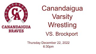 Canandaigua Varsity Wrestling VS Brockport 122222 [upl. by Ennaeed]