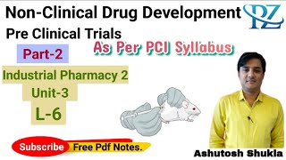 NonClinical Drug Development Preclinical TrialPart2 [upl. by Lenzi404]