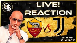 ROMA JUVENTUS LIVE REACTION [upl. by Yalc]