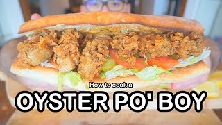 How to cook a OYSTER PO BOY [upl. by Luapnaej]