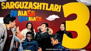 Aralash Quralash Sarguzashtlari 3  Kulgu kino  2021 [upl. by Cyb]