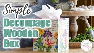 How to Decoupage on Wood  Simple Decoupage Tissue Box Cover [upl. by Banks]