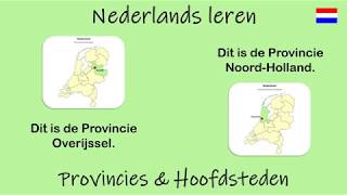 Nederlands leren Provincies en Hoofdsteden Les 10 [upl. by Carlee]