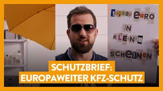 KFZ Schutzbrief  Erklärung [upl. by Fonsie]