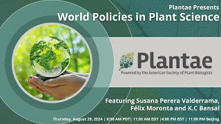 Plantae Presents World Policies in Plant Science [upl. by Aker136]