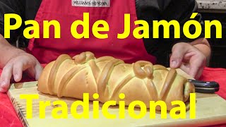 Pan de Jamón Tradicional paso a paso [upl. by Ayomat]