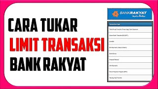 Cara Ubah Limit Transaksi Bank Rakyat [upl. by Ekyt]