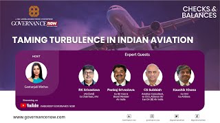 Checks amp Balances  Taming Turbulence in Indian Aviation [upl. by Airual]