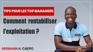 Comment rentabiliser lexploitation [upl. by Nnylamme206]