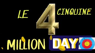 Le 4 cinquine al million day [upl. by Anirt424]