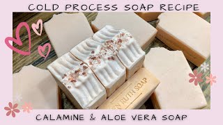 Recipe  How to Make 💗 CALAMINE 💗 Aloe Vera Cold Process Soap  Ellen Ruth Soap [upl. by Laural714]