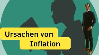 Ursachen von Inflation  Geldmengen Angebots und Nachfrageinflation [upl. by Ynatterb]