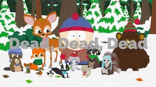 Dead Dead DeadSouth Park Lyrics [upl. by Karen]