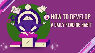 How to Develop a Daily Reading Habit [upl. by Westfahl938]