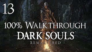 Dark Souls Remastered  Walkthrough Part 13 Sens Fortress [upl. by Amiel401]