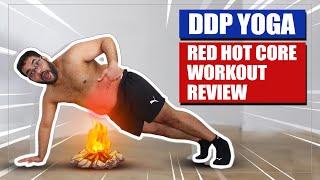 DDP Yoga Review  DDP Yoga Red Hot Core Home Workout  Weightloss Journey  Week 14 [upl. by Soiritos]