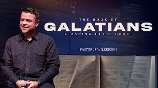 Galatians  Grasping God’s Grace  Week 1 [upl. by Encrata]