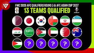 🔴 13 Teams Qualified FIFA World Cup 2026 AFC Asian Qualifiers Round 3 amp Asian Cup 2027 after MD5 [upl. by Thorma]