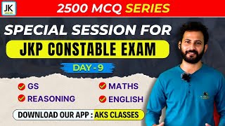 Day 09  Special Session for JKP Constable Exam 🔥 JKP 2500 MCQ Series  Best Questions set jkssb [upl. by Neelat]