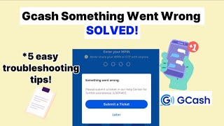 GCASH SOMETHING WENT WRONG 2024 Gcash Problem Today [upl. by Haneeja177]