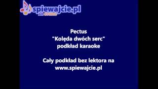 Pectus  Kolęda dwóch serc cover Last Christmas podkład demo wwwspiewajciepl karaoke [upl. by Nollid]