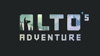 Altos Adventure  Original Soundtrack OST 1 hour [upl. by Nairad]