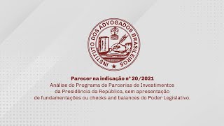 Programa de Parcerias em Investimentos criado por medida provisória é constitucional avalia IAB [upl. by Nee]