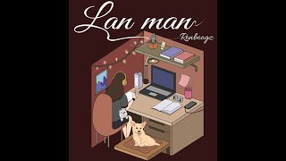 Lan Man  Ronboogz Lyrics Video  YouTube Music [upl. by Newman804]