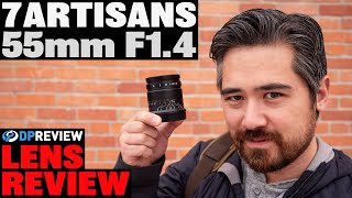 7Artisans 55mm F14 Mark II Review  Can a 125 lens be any good [upl. by Alcina]