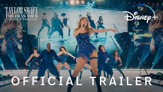 Taylor Swift  The Eras Tour Taylor’s Version  Official Trailer  Disney [upl. by Walford]