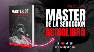 🎩💋 MASTER DE LA SEDUCCIÓN AUDIOLIBRO Gratis 👉Estrategias para Persuadir e Influir ✅ Audiolibros 2023 [upl. by Eyahsal]