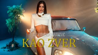 ALEKSANDRA DJURANOVIC  KAO ZVER OFFICIAL VIDEO [upl. by Severn351]