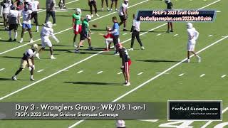 FBGPs 2023 College Gridiron Showcase Day 3  Wranglers WRDB 1on1s [upl. by Royal]