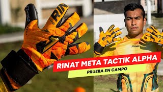 Un guante ALPHA que se siente PRO RINAT META TACTIK ALPHA  REVIEW amp PLAY TEST [upl. by Carrissa25]