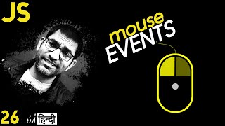 Mouse Events onclick ondblclick onmouseover onmouseout in JavaScript in हिंदी اردو  Class 26 [upl. by Dier645]