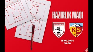 Hazırlık Maçı  Samsunsporumuz  Mondihome Kayserispor [upl. by Rennerb935]