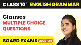 MCQs  Clauses  Class 10 English Grammar 202223 [upl. by Luelle]