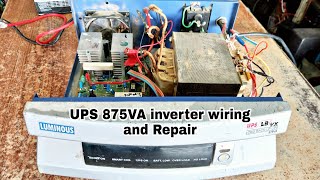 Luminous Inverter 875VA wiring and Repair  how to Repair luminous ups 875va inverter [upl. by Naujtna]