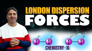 London Dispersion Forces  Liquids amp Solids  Chemistry 11 I Prof Wajid Ali Kamboh  Lecture 03 [upl. by Oiraved]